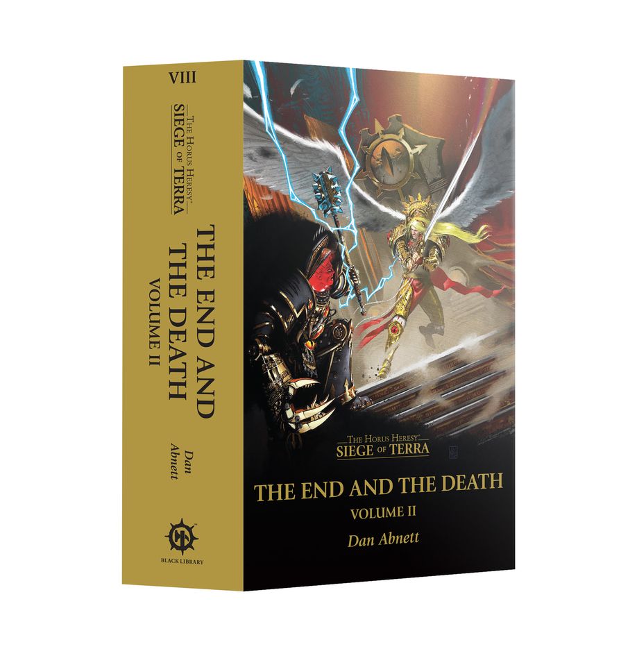 The End and the Death Volume II (PB) The Horus Heresy: Siege of Terra Book 8: Part 2