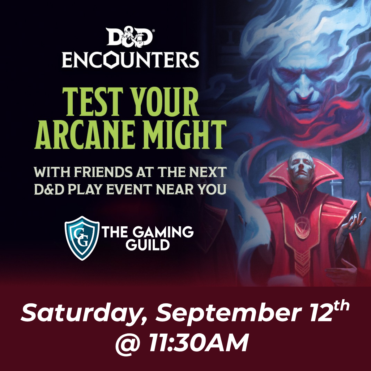 D&D Encounters Celebration at The Gaming Guild: Arcana Unleashed