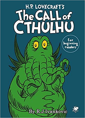 Call of Cthulhu: The Call of Cthulhu for Beginning Readers Hardcover