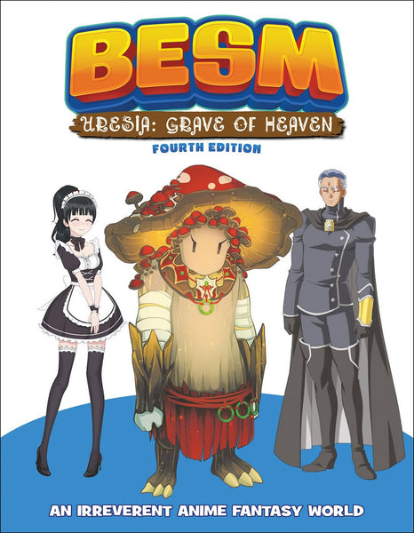 BESM Fourth Edition RPG Uresia: Grave of Heaven