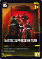 MaxTac Suppression Team