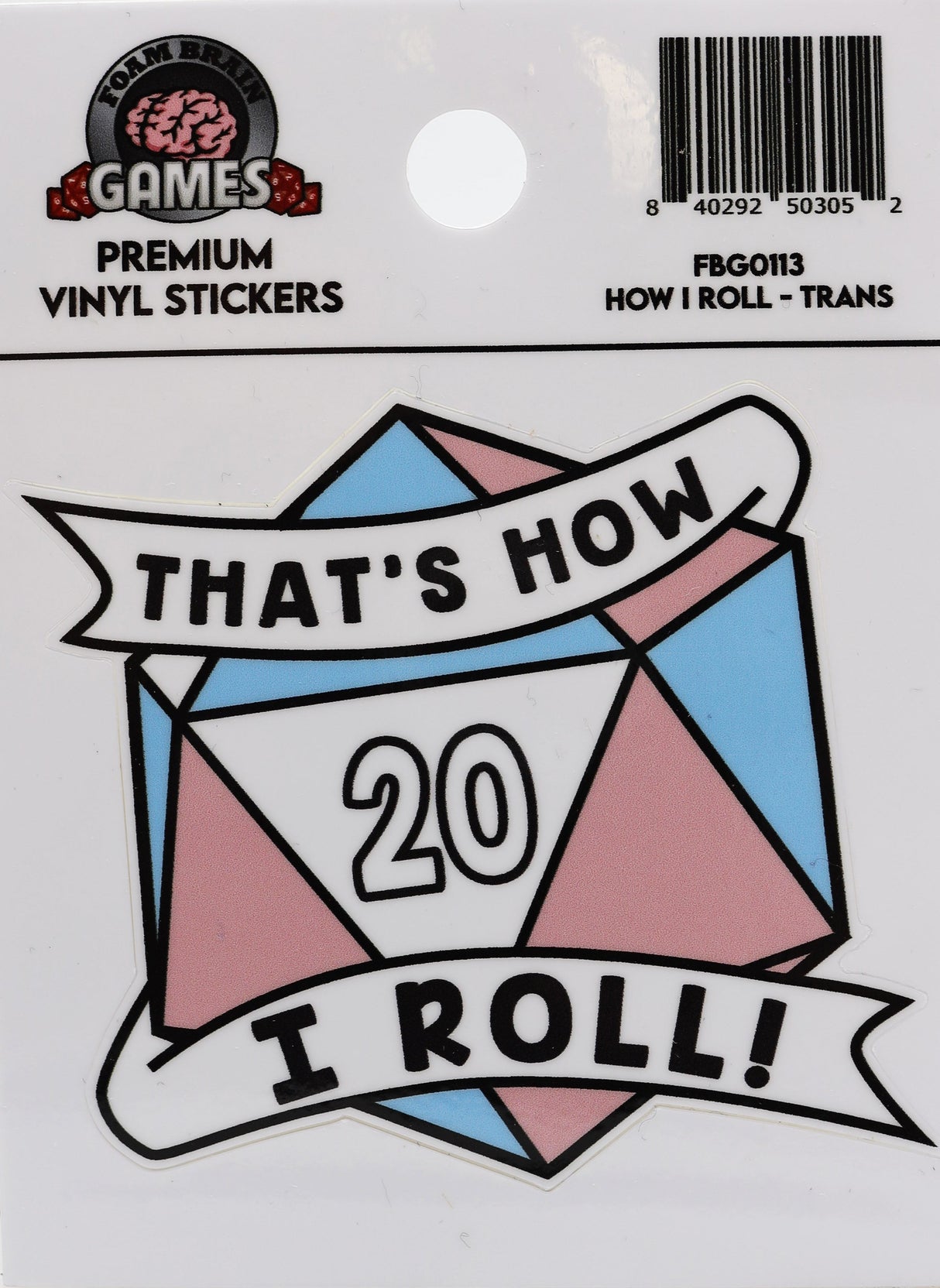 That's How I Roll Sticker - Pride