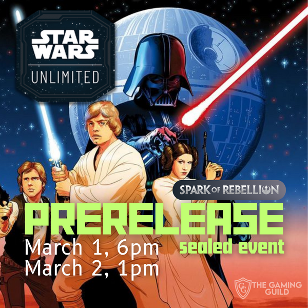 Star Wars: Unlimited - Spark of Rebellion Prerelease Event