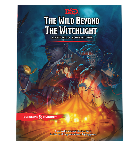 D&D 5th Edition: The Wild Beyond the Witchlight