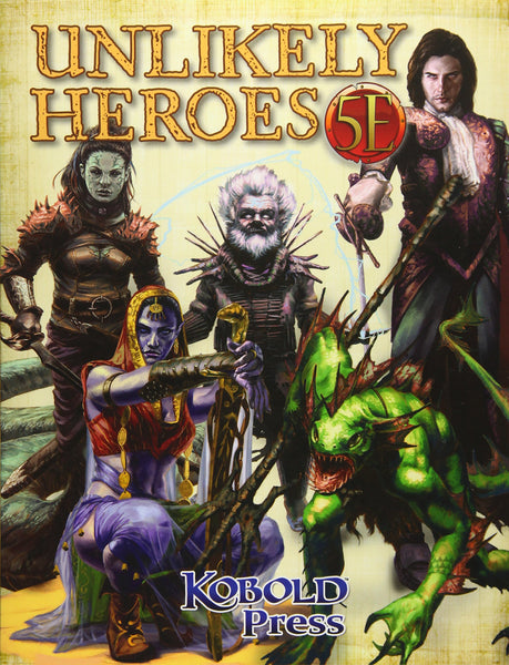 Unlikely Heroes for 5th Edition (softcover)