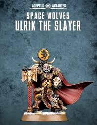 Space Wolves: Ulrik the Slayer
